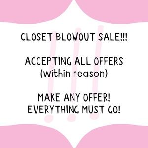 Closet blowout sale!!